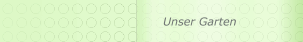 Unser Garten